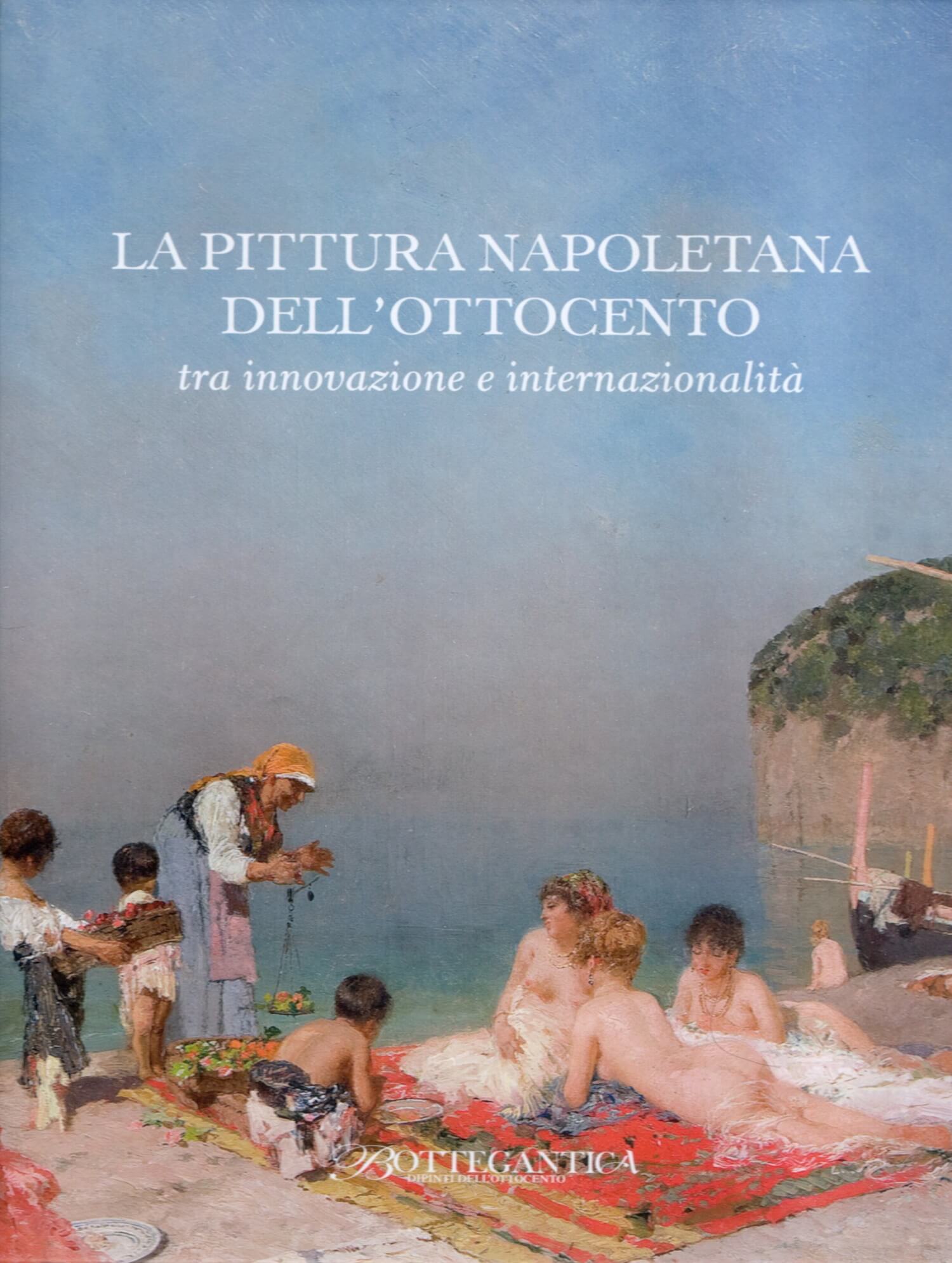 La pittura napoletana dell'800, Tra innovazione e internazionalità
