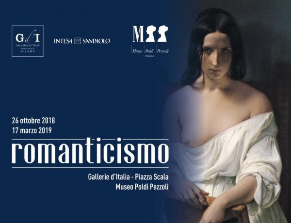Romanticismo, Gallerie d'Italia & Museo Poldi Pezzoli