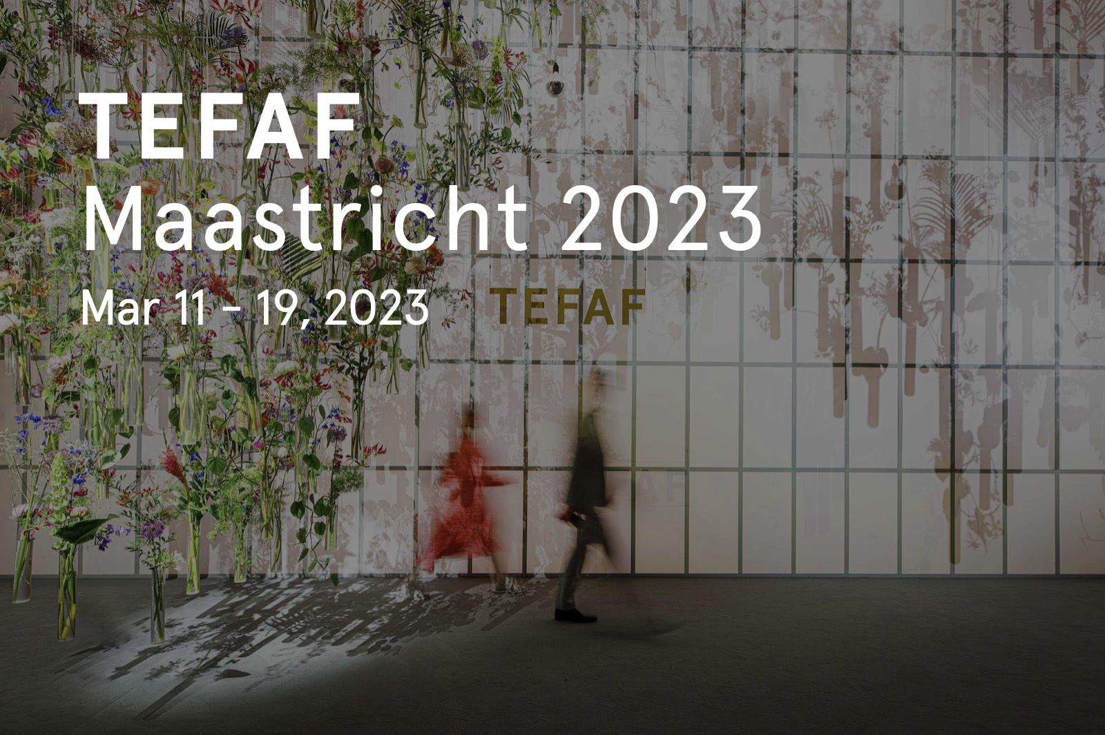 TEFAF Maastricht 2023
